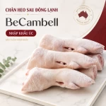 Chân heo sau BeCambell nhập khẩu Úc