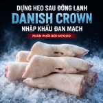 Dựng heo sau đông lạnh Danish Crown nhập khẩu Đan Mạch