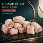 Khoanh gối heo đông lạnh nhập khẩu Bỉ