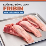 Lưỡi heo đông lạnh Fribin nhập khẩu Tây Ban Nha