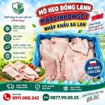 Mỡ heo đông lạnh Marcinkowscy nhập khẩu Ba Lan