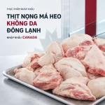 Thịt nọng má heo không da nhập khẩu Canada