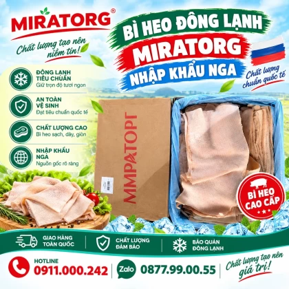 Bì heo đông lạnh Miratorg nhập khẩu Nga
