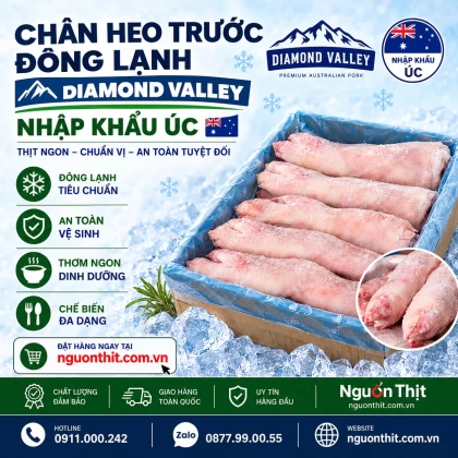 Chân heo trước đông lạnh Diamond Valley nhập khẩu Úc