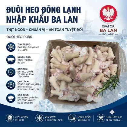 Đuôi heo đông lạnh nhập khẩu Ba Lan
