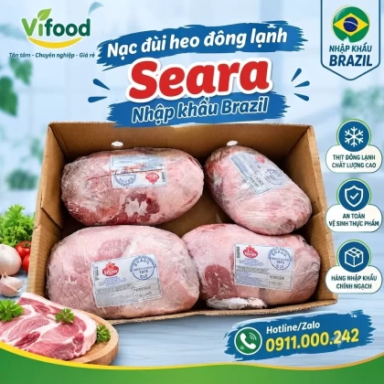 Nạc đùi heo đông lạnh Seara nhập khẩu Brazil