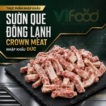 Sườn que đông lạnh Crown Meat nhập khẩu Đức