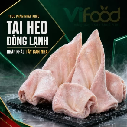 Tai heo đông lạnh nhập khẩu Tây Ban Nha