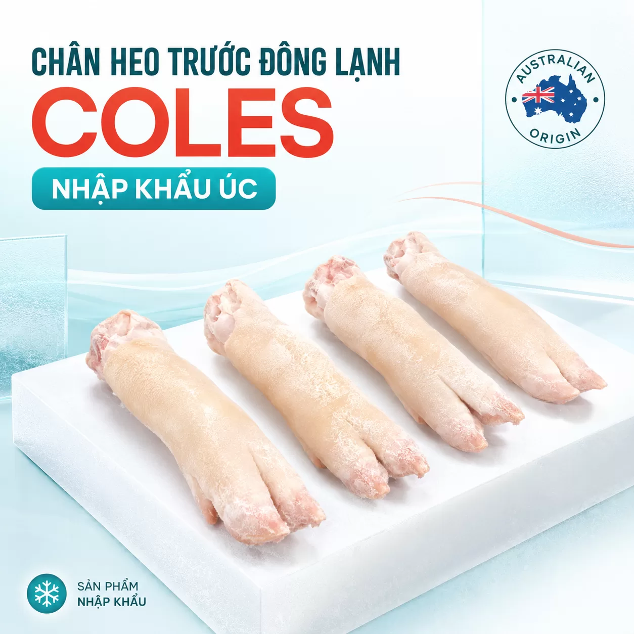 Chân heo trước đông lạnh Coles nhập khẩu Úc