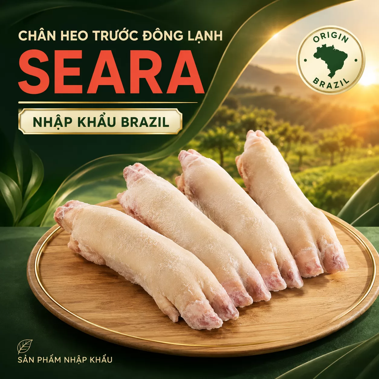 Chân heo trước đông lạnh Seara nhập khẩu Brazil
