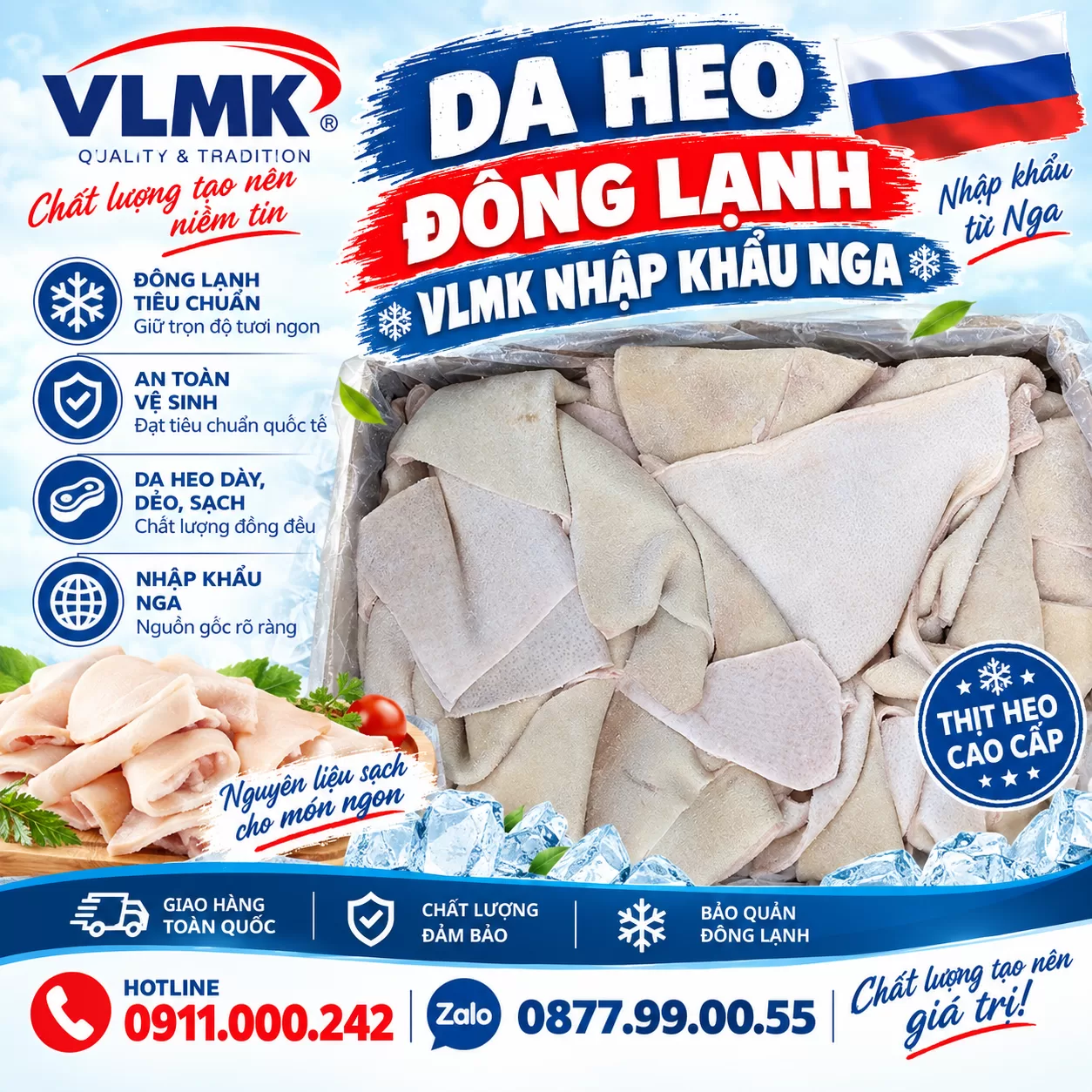 Da heo đông lạnh VLMK nhập khẩu Nga