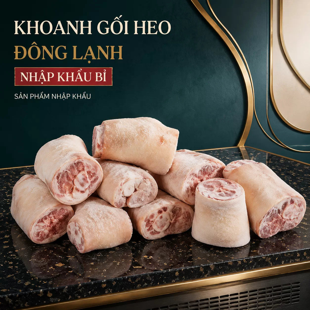 Khoanh gối heo đông lạnh nhập khẩu Bỉ
