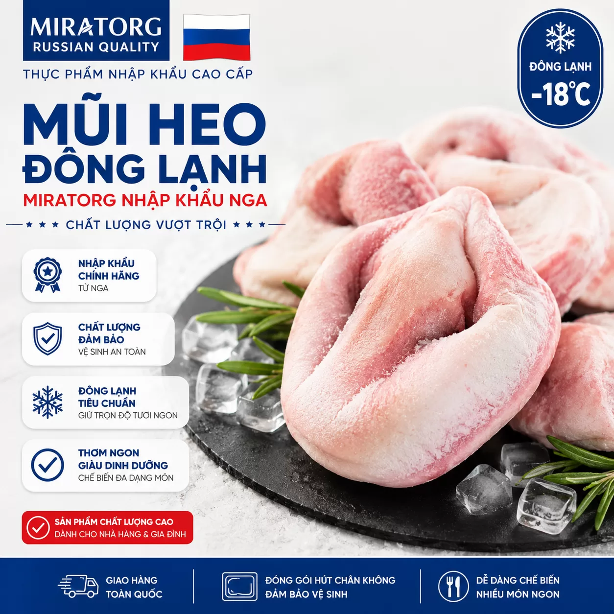 Mũi heo đông lạnh Miratorg nhập khẩu Nga
