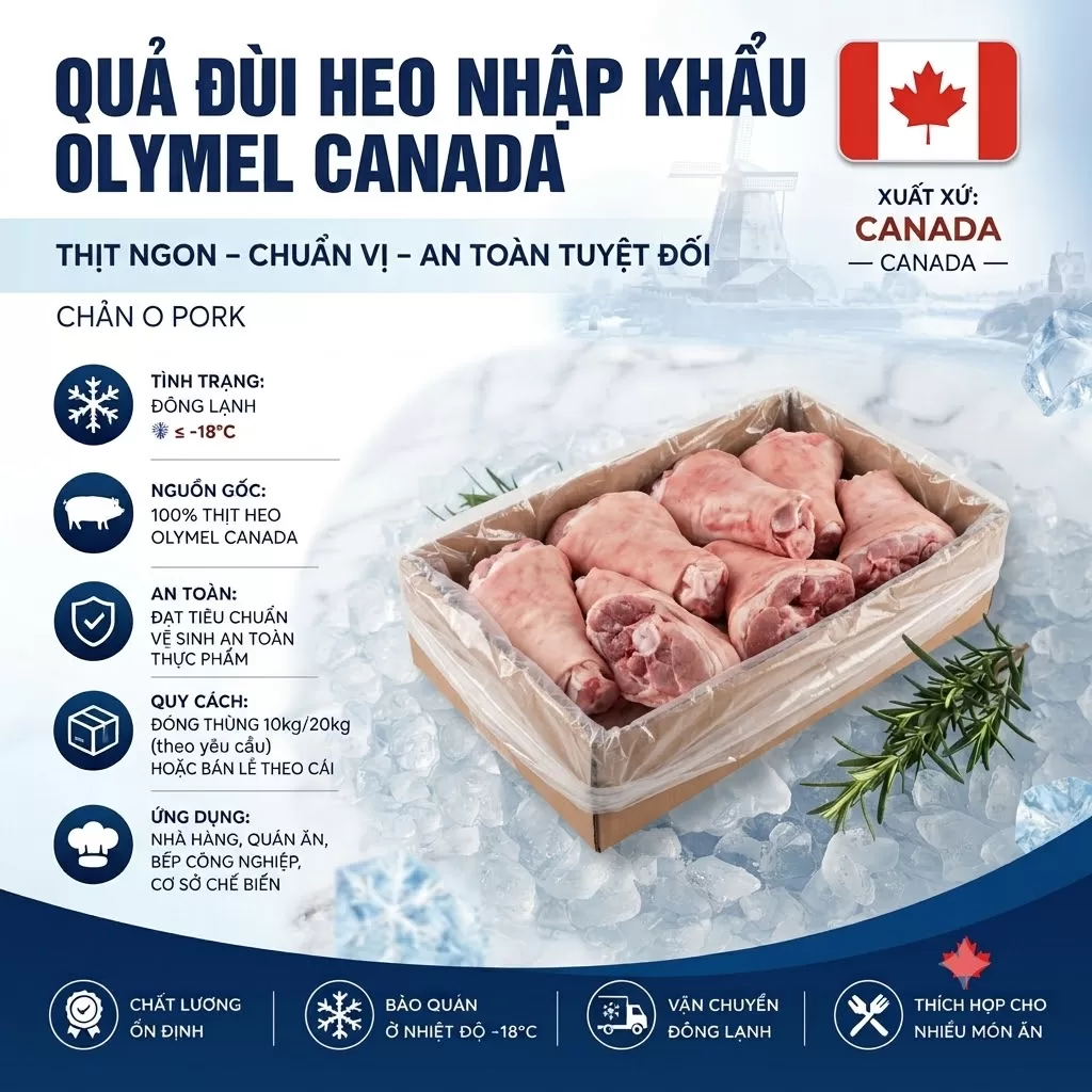 Quả đùi heo Olymel nhập khẩu Canada