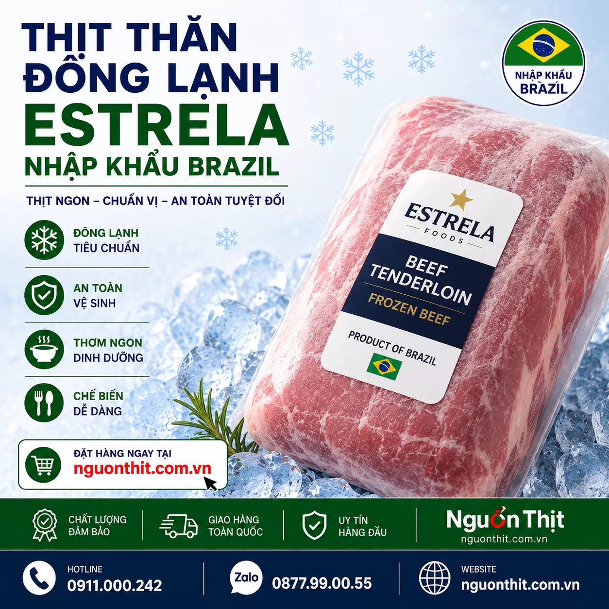 Thịt thăn đông lạnh Estrela nhập khẩu Brazil