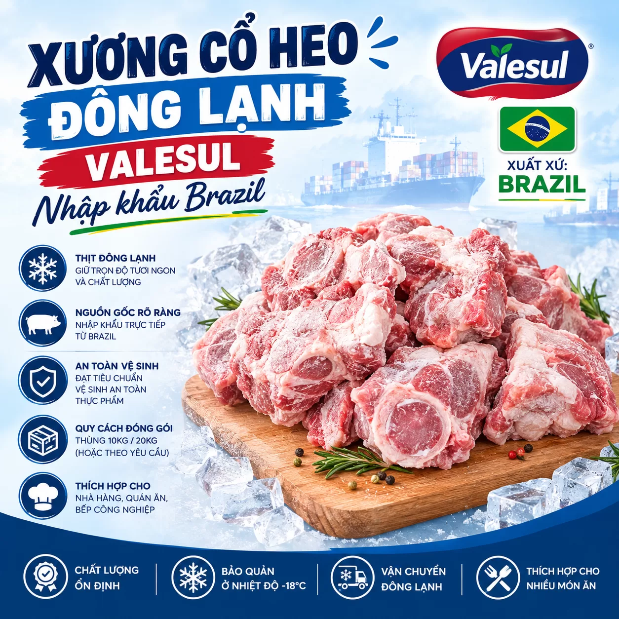 Xương cổ heo đông lạnh Valesul nhập khẩu Brazil